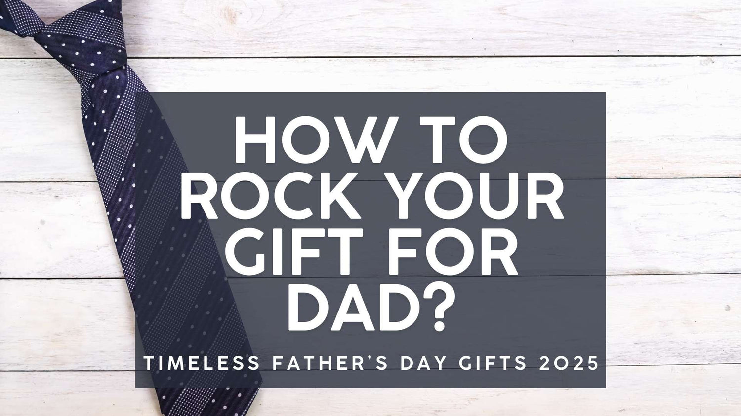 Father’s Day Gift Ideas for Aussie Dads
